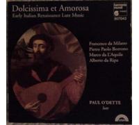 Dolcissima Et Amorosa : Renaissance lute music