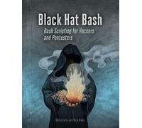 Dolev Farhi Nick Aleks Black Hat Bash (Tascabile)