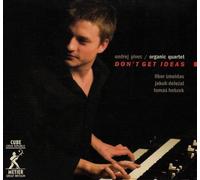 Dolezal/ Pivec/ Ondrej Pivec Organic Quartet - Don't Get Ideas