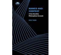 Dolf Rami Names and Context (Tascabile) Mind, Meaning and Metaphysics