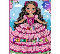 Doll Colouring Book: Adorable illustration for your young cute dolls
