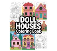 Doll House Coloring Book: 100 Room Designs for Kids: An Imaginative Activity Book for Kids to Design and Decorate Their Dream House