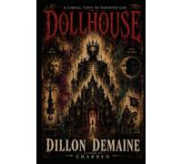 Dollhouse: A Coastal Small Town Occult Tarot Horror