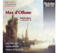D'Ollone, Max - Melodies Vol. 2