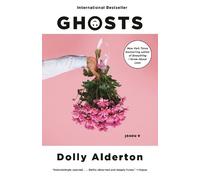 Dolly Alderton Ghosts (Tascabile)