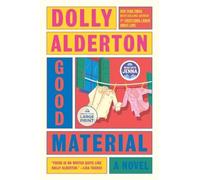 Dolly Alderton Good Material: A Read with Jenna Pick (Tascabile)
