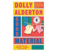 Dolly Alderton Good Material (Copertina rigida)