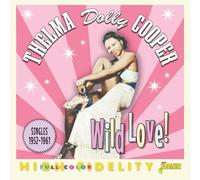 Dolly Cooper Wild Love Singles 1952-1961 (CD) Album