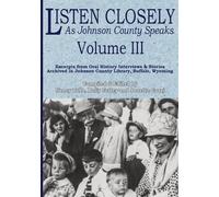 Dolly Fraley Jonette Fraley Listen Closely as Johnson County Speak (Tascabile)