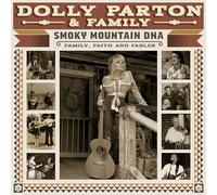 Dolly Parton Smoky Mountain DNA: Family, Faith and Fables (CD) Album