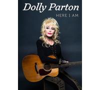 Dolly Parton: Here I Am Dolly Parton