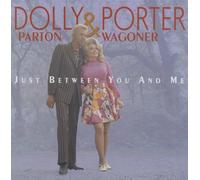Dolly Parton & Porter Wagoner Just Between You and Me (CD) Box Set