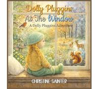 Dolly Pluggins at The Window