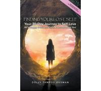 Dolly Tampos Oksman Finding Your Lost Self (Tascabile)