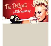 Dollyrots - Little Messed Up