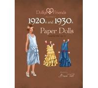 Dollys and Friends Basak Dollys and Friends 1920s and 1930s Paper (Tascabile)