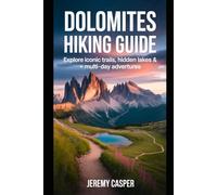 DOLOMITES HIKING GUIDE