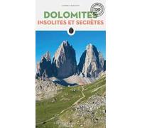 Dolomites insolites et secretes
