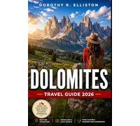 Dolomites Travel Guide 2026: Explore Cortina d’Ampezzo, Val Gardena, and Alta Badia with Scenic Drives, Alpine Lakes, Epic Hiking Routes, Charming Villages, Local Travel Tips & Maps.