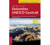 Dolomites Unesco geotrail. Ediz. tedesca - Ladurner Christjan, Morelli Corrado