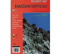 Dolomiti 360°. Emozioni verticali - di Stefano Michelazzi