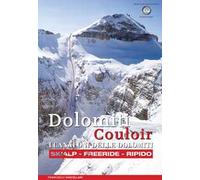 Dolomiti Couloir. I canaloni delle Dolomiti