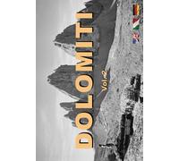 Dolomiti. Ediz. italiana, inglese e tedesca. Vol. 2 - Paluselli Alfredo
