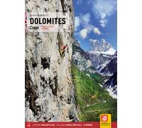 Dolomiti. Falesie. 105 proposte di arrampicata sportiva. Ediz. in