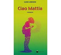 Ciao Mattia
