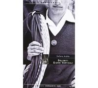 Dolomiti giorni verticali