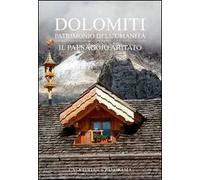 Dolomiti. Il paesaggio abitato