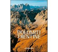 Dolomiti trentine. Ediz. illustrata - AA.VV.