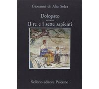 Dolopato ovvero Il re e i sette sapienti