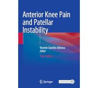 Dolor Anterior De Rodilla E Inestabilidad Rotuliana En El Paciente Joven