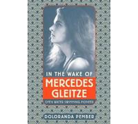 Doloranda Pember In the Wake of Mercedes Gleitze (Tascabile)
