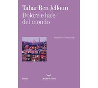 Dolore e luce del mondo