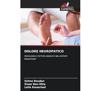 DOLORE NEUROPATICO: PREVALENZA E FATTORI ASSOCIATI NELL'ARTRITE REUMATOIDE