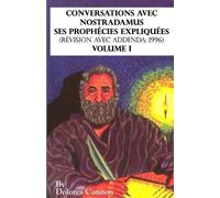 Dolores Cannon Conversations avec Nostradamus, Volume I (Tascabile)