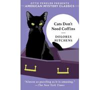 Dolores Hitchens Cats Don't Need Coffins (Copertina rigida)