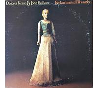 Dolores Keane - Broken Hearted I'll Wander