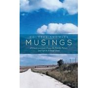 Dolores Knowles Musings (Tascabile)