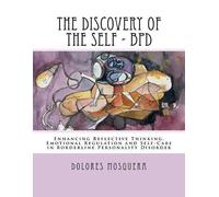 Dolores Mosquera The Discovery of the Self (Tascabile)