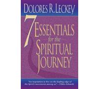 Dolores R. Leckey 7 Essentials for the Spiritual Journey (Tascabile)
