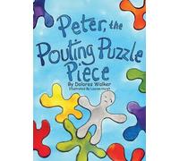 Dolores Walker Peter, the Pouting Puzzle Piece (Tascabile)