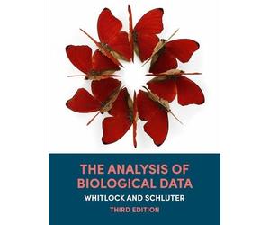 Dolph Schluter Michael C. Whitl The Analysis of Biological D (Copertina rigida)