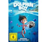 Dolphin Boy - Abenteuer unter dem Meer