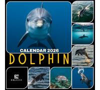 Dolphin Calendar 2026: Monthly Sea Life, Swim Through the Year with Playful Marine Beauty and Planning Pages