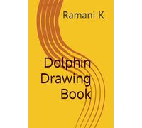 Dolphin Drawing Book
