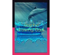 Dolphin drawing book