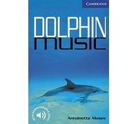 Dolphin Music Level 5: Level 5 Cambridge English Readers